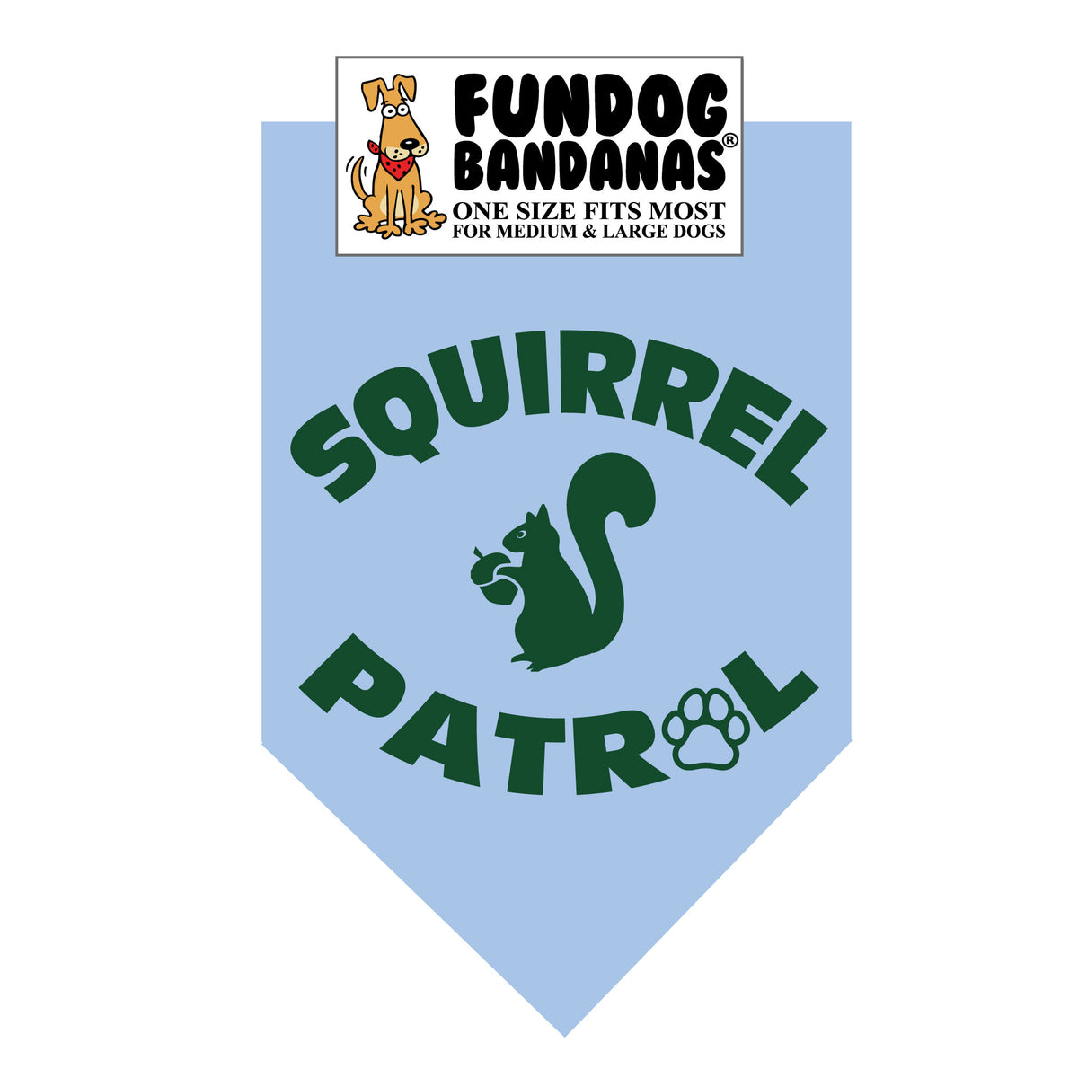 Squirrel Patrol Bandana for Dogs and Other Pets 